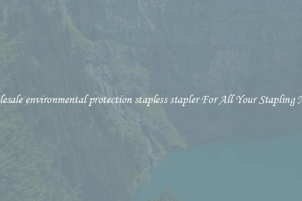 Wholesale environmental protection stapless stapler For All Your Stapling Needs
