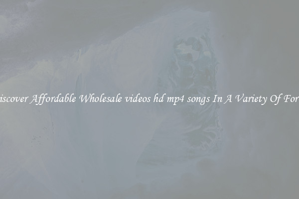 Discover Affordable Wholesale videos hd mp4 songs In A Variety Of Forms