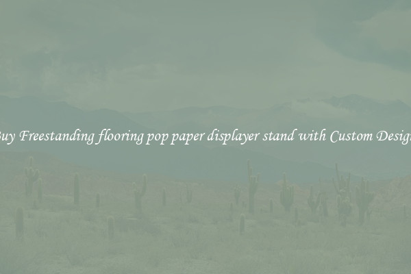 Buy Freestanding flooring pop paper displayer stand with Custom Designs