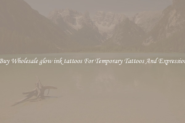 Buy Wholesale glow ink tattoos For Temporary Tattoos And Expression